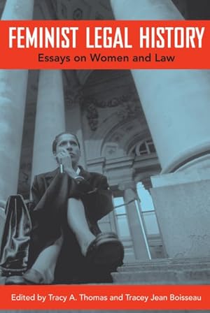 Immagine del venditore per Feminist Legal History : Essays on Women and Law venduto da GreatBookPrices