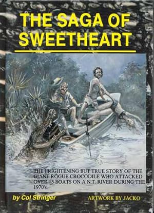 Seller image for The Saga Of Sweetheart for sale by Adelaide Booksellers