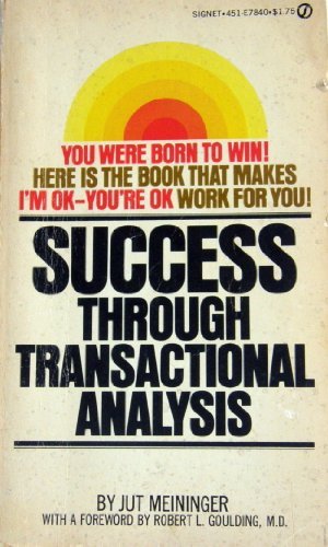 Seller image for Success Through Transactional Analysis for sale by Redux Books