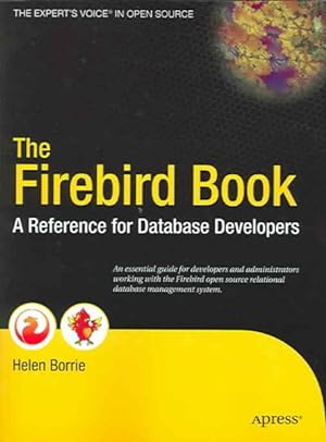Seller image for Firebird Book : A Reference for Database Developers for sale by GreatBookPrices