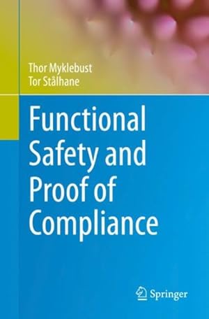 Image du vendeur pour Functional Safety and Proof of Compliance mis en vente par GreatBookPrices