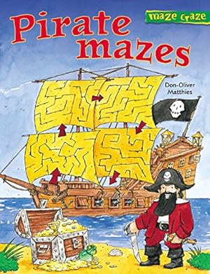 Imagen del vendedor de Maze Craze: Pirate Mazes a la venta por Reliant Bookstore