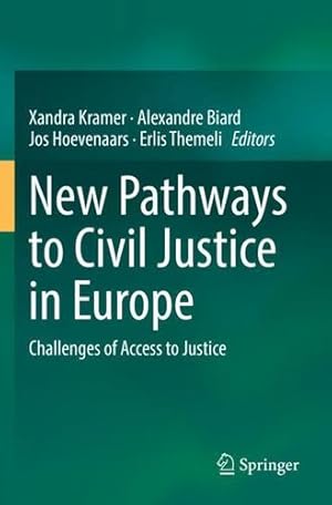 Seller image for New Pathways to Civil Justice in Europe: Challenges of Access to Justice [Paperback ] for sale by booksXpress