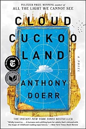 Imagen del vendedor de Cloud Cuckoo Land: A Novel by Doerr, Anthony [Paperback ] a la venta por booksXpress