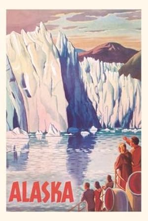 Seller image for Vintage Journal Alaska Travel Poster (Pocket Sized - Found Image Press Journals) [Soft Cover ] for sale by booksXpress