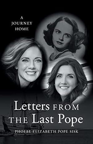 Seller image for Letters from the Last Pope: A Journey Home [Hardcover ] for sale by booksXpress