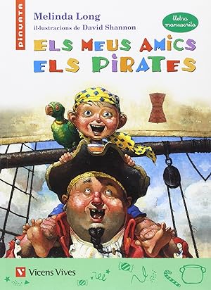 Image du vendeur pour Els Meus Amics Pirates (lletra Manuscrita) mis en vente par Imosver