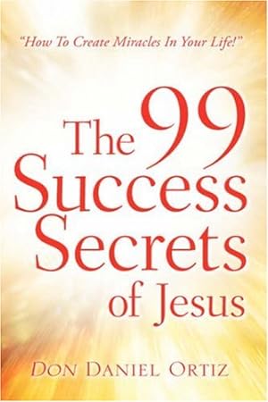 Seller image for The 99 Success Secrets of Jesus [Hardcover ] for sale by booksXpress
