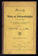 Bild des Verkufers fr Gesetz betreffend die Bildung von Wassergenossenschaften vom 1. April 1879 unter Bercksichtigung der Regierungs-Motive und der Landtags-Verhandlungen. - zum Verkauf von Libresso Antiquariat, Jens Hagedorn