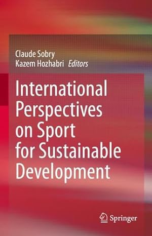 Seller image for International Perspectives on Sport for Sustainable Development [Hardcover ] for sale by booksXpress