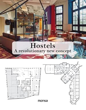 Bild des Verkufers fr Hostels : A Revolutionary New Concept zum Verkauf von GreatBookPrices