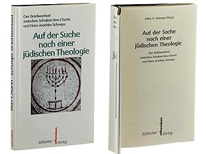 Bild des Verkufers fr Auf der Suche nach einer jdischen Theologie. Der Briefwechsel zwischen Schalom Ben-Chorin und Hans-Joachim Schoeps. zum Verkauf von Antiquariat Lehmann-Dronke