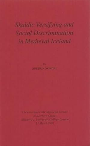 Seller image for Skaldic Versifying and Social Discrimination in Medieval Iceland (Paperback) for sale by CitiRetail