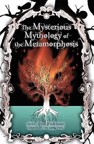 Seller image for Mysterious Mythology of the Metamorphosis (Paperback) for sale by CitiRetail