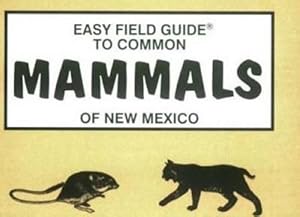 Bild des Verkufers fr Easy Field Guide to Common Mammals of New Mexico (Paperback) zum Verkauf von CitiRetail