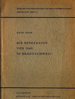 Seller image for Die Revolution von 1848 in Braunschweig Von den Anfngen bis zum Zusammentritt der Frankfurter Nationalversammlung am 18. Mai 1848 for sale by avelibro OHG
