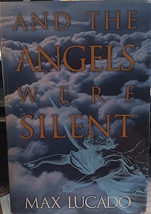 Seller image for And the Angels Were Silent for sale by The Book House, Inc.  - St. Louis