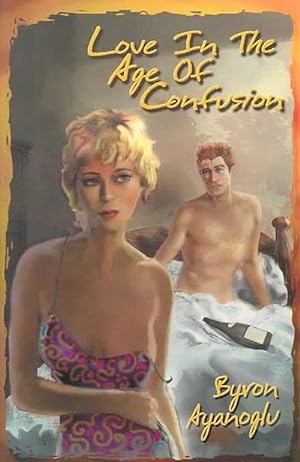 Seller image for Love in the Age of Confusion (Paperback) for sale by CitiRetail