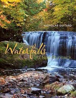 Bild des Verkufers fr Waterfalls of New Brunswick (Paperback) zum Verkauf von CitiRetail