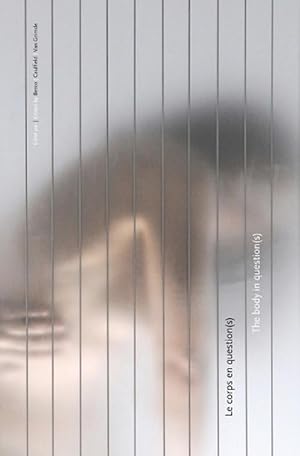 Seller image for The body in question(s) / Le corps en question(s) (Paperback) for sale by CitiRetail