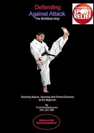 Seller image for Defending Against Attack -- The Shotokan Way (Paperback) for sale by CitiRetail