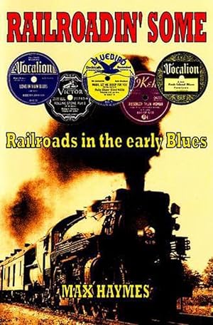 Seller image for Railroadin' Some (Paperback) for sale by CitiRetail