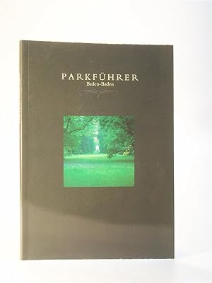 Immagine del venditore per Parkfhrer Baden-Baden. Die Grten und Kuranlagen im Oostal. Mit einem Essay von Klaus Fischer. venduto da Adalbert Gregor Schmidt