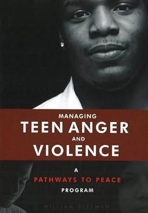 Seller image for Managing Teen Anger & Violence (Paperback) for sale by CitiRetail