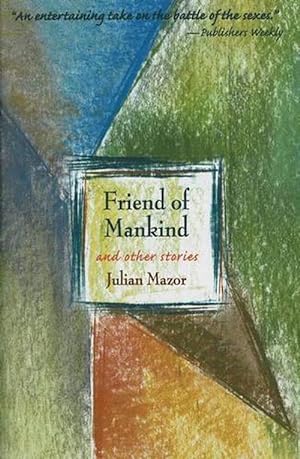 Seller image for Friend of Mankind & Other Stories (Hardcover) for sale by CitiRetail