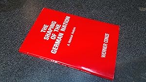 Seller image for The Shaping of the German Nation for sale by BoundlessBookstore