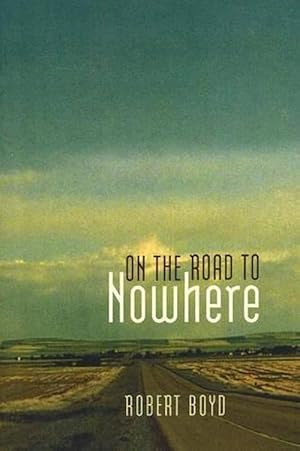 Seller image for On the Road to Nowhere (Paperback) for sale by CitiRetail