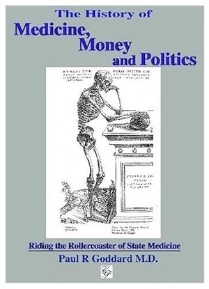 Seller image for History of Medicine, Money & Politics (Paperback) for sale by CitiRetail