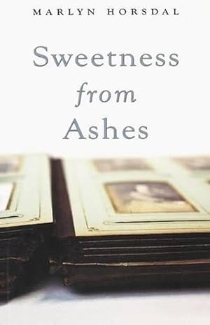 Seller image for Sweetness from Ashes (Paperback) for sale by CitiRetail