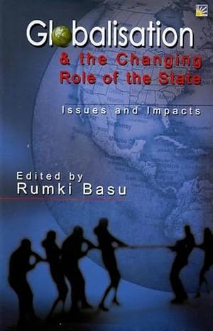 Seller image for Globalisation & the Changing Role of State (Paperback) for sale by CitiRetail