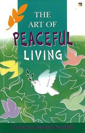 Seller image for Art of Peaceful Living (Paperback) for sale by CitiRetail