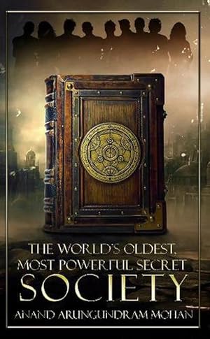 Seller image for The World's Oldest, Most Powerful Secret Society (Hardcover) for sale by CitiRetail