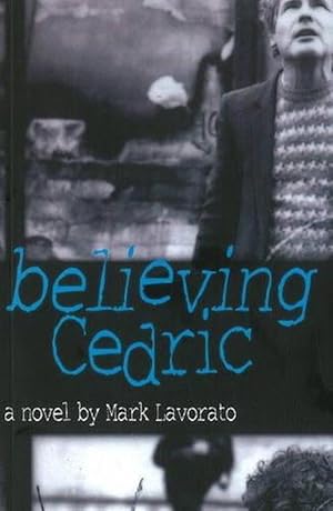 Seller image for Believing Cedric (Paperback) for sale by CitiRetail