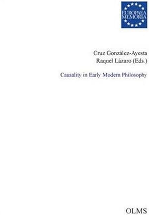 Image du vendeur pour Causality in Early Modern Philosophy (Paperback) mis en vente par CitiRetail