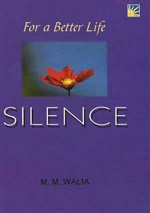 Seller image for For A Better Life -- Silence (Paperback) for sale by CitiRetail
