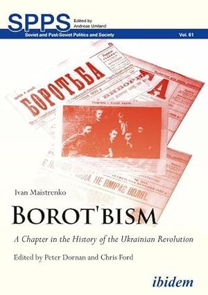 Imagen del vendedor de Borotbism A Chapter in the History of the Ukrainian Revolution (Paperback) a la venta por CitiRetail