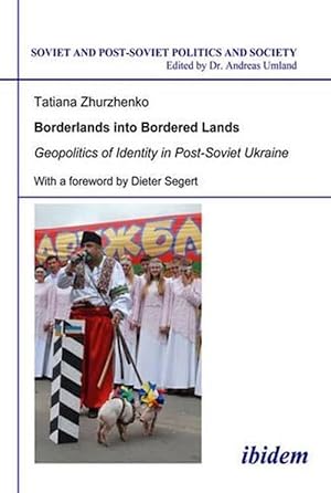 Immagine del venditore per Borderlands into Bordered Lands Geopolitics of Identity in PostSoviet Ukraine (Paperback) venduto da CitiRetail