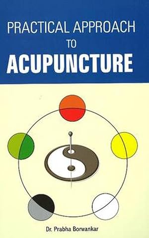 Bild des Verkufers fr Practical Approach to Acupuncture (Paperback) zum Verkauf von CitiRetail