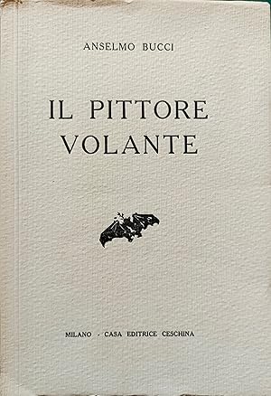 Image du vendeur pour IL PITTORE VOLANTE mis en vente par Il Bulino Antiche Stampe srl