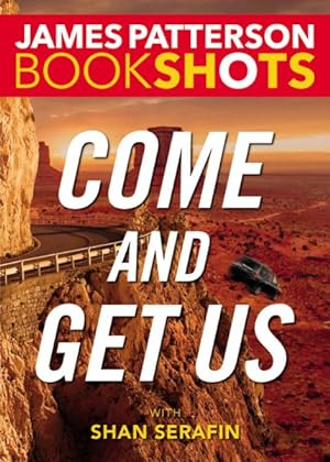 Seller image for Come and Get Us for sale by GreatBookPrices