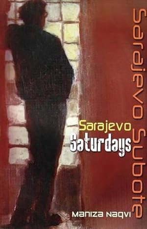 Seller image for Sarajevo Saturdays / Sarajevo Subote (Paperback) for sale by CitiRetail
