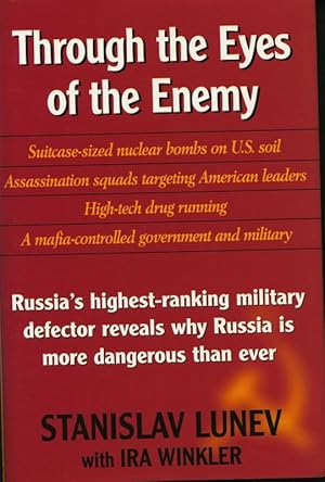 Bild des Verkufers fr Through the Eyes of the Enemy. Suitcase-sized nuclear bombs on U.S. soil Assassination squads targeting American leaders High-tech drug running A mafia-controlled government and military. zum Verkauf von Stader Kunst-Buch-Kabinett ILAB