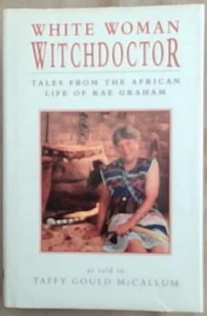 Seller image for White Woman Witchdoctor for sale by Chapter 1