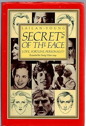 Seller image for Secrets of the Face: Love, Fortune and Personality Revealed the Siang Mien Way for sale by Michael Moons Bookshop, PBFA