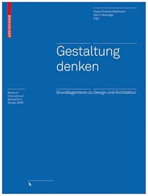 Seller image for Gestaltung Denken : Grundlagentexte Zu Design Und Architektur -Language: German for sale by GreatBookPrices