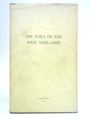 Seller image for The Soils of the West Midlands for sale by World of Rare Books